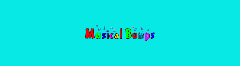 Musical Bumps